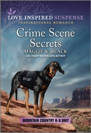 Crime Scene Secrets - Maggie K. Black
