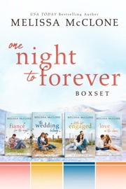 One Night to Forever Box Set: Books 1-4 - Melissa McClone