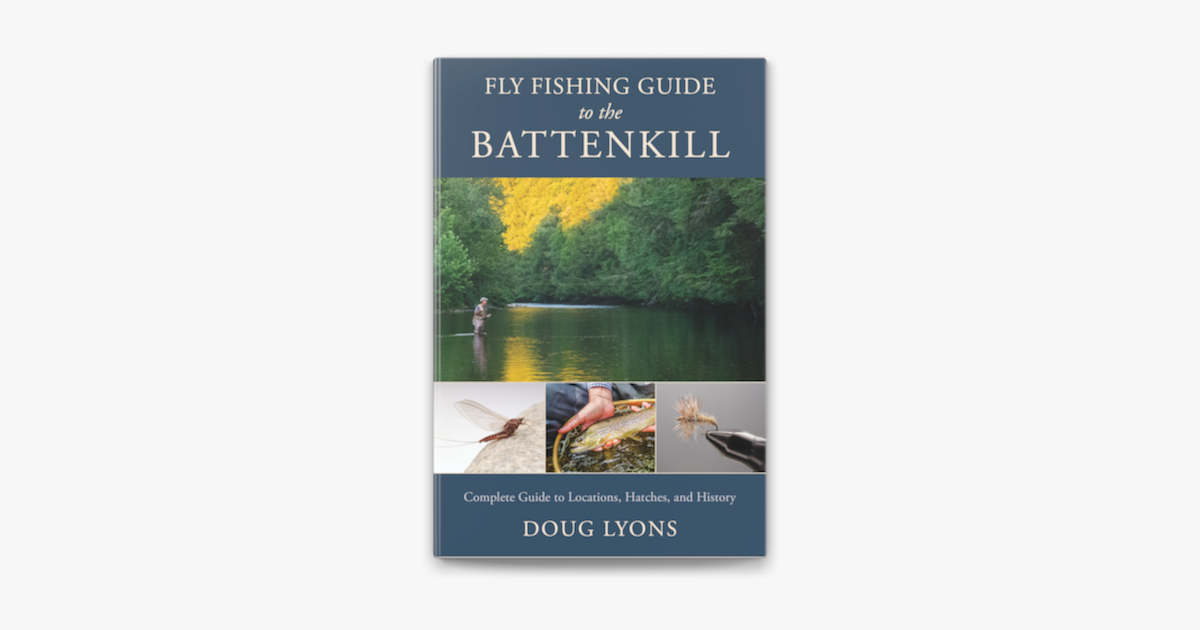 Fly Fishing Guide to the Battenkill on Apple Books