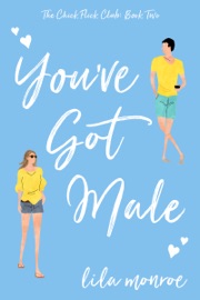 You've Got Male - Lila Monroe
