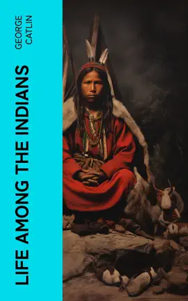 Life Among the Indians
