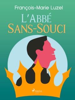 L'Abbé Sans-Souci by François-Marie Luzel