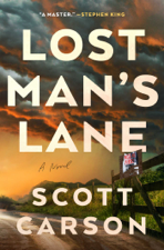 Lost Man's Lane - Scott Carson Cover Art