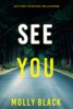 Book See You (A Rylie Wolf FBI Suspense Thriller—Book Three)