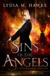 Sins of the Angels by Lydia M. Hawke Book Summary, Reviews and Downlod