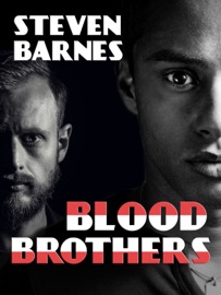 Blood Brothers - Steven Barnes