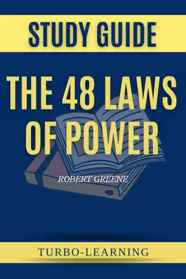 Robert Greene's The 48 Laws of Power Summary