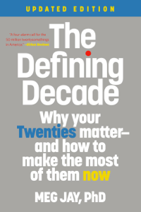 The Defining Decade - Meg Jay Cover Art