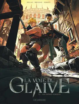 Read: La voie du glaive Book - Tome 1 - Les Frères Furieux
