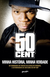 Minha história, minha verdade - 50 Cent
