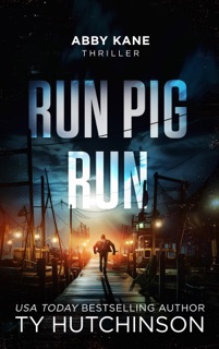 Run Pig Run by Ty Hutchinson