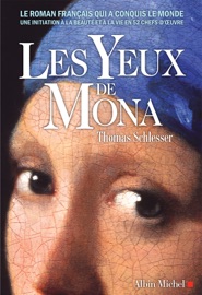 Les Yeux de Mona - Thomas Schlesser