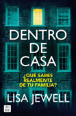 Dentro de casa - Lisa Jewell