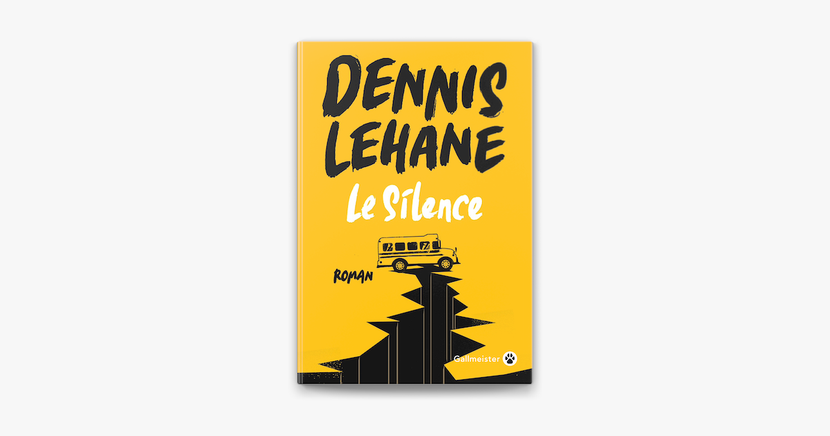 ‎Le Silence by Dennis Lehane (ebook) Apple Books