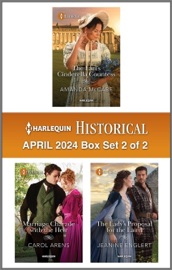 Harlequin Historical April 2024 - Box Set 2 of 2 - Amanda McCabe, Carol Arens & Jeanine Englert