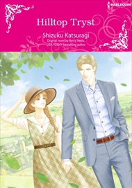 Hilltop Tryst - Shizuku Katsuragi & Betty Neels