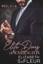 Elite Doms of Washington: Boxed Set (Vol. 1-6) - Elizabeth SaFleur