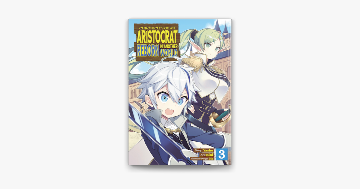 Chronicles of an Aristocrat Reborn in Another World (Manga)