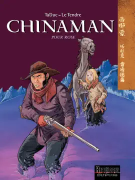 Read: Chinaman Book -  tome 3 - Pour Rose