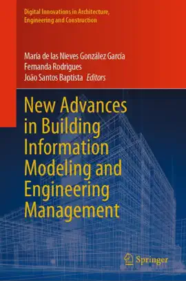 Read: New Advances in Building Information Book Modeling and Engineering Management
