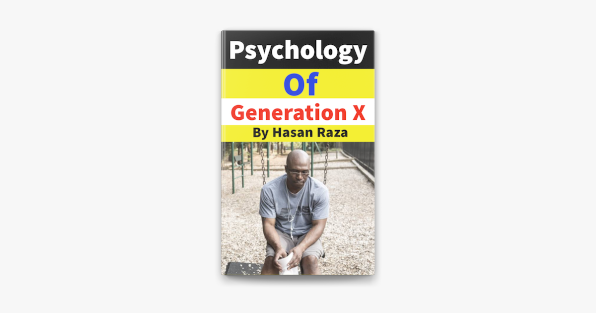 The Cultural Psychology of Generation X