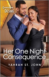 Her One Night Consequence - Yahrah St. John