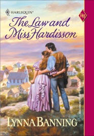 The Law and Miss Hardisson - Lynna Banning