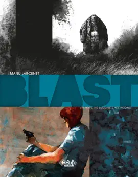 Read: Blast Book - Volume 4 - I hope the Buddhists are wrong