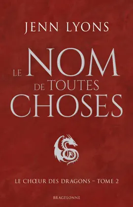 Read: Le Choeur Book des dragons, T2 : Le Nom de toutes choses