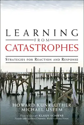 Read: Learning from Catastrophes: Strategies for Reaction and Response Book