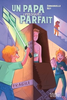 Un papa (presque) parfait by Emmanuelle Rey & Elisa Malan