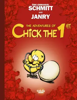 Read: The Adventures of Chick the 1st Book - Volume 1 - Tweetise on Existence