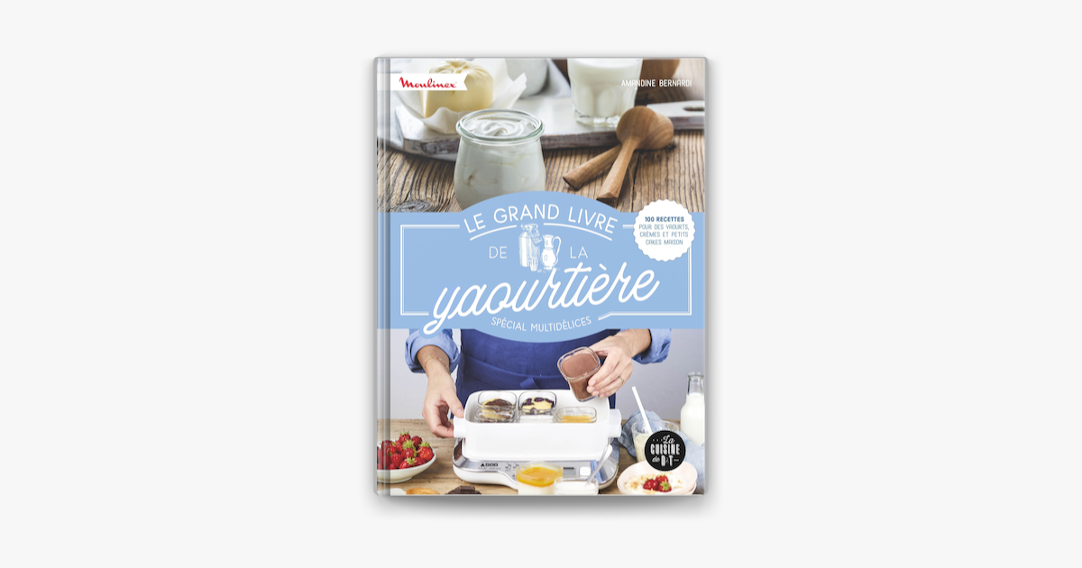 Livre Recette Yaourtière Seb Multi Délices Pdf Livre Recette Yaourtière Seb Multi Délices Pdf | Chtoby Pomnili