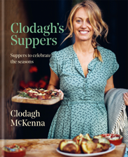 Clodagh's Suppers - Clodagh McKenna Cover Art