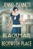 Book Blackmail at Beckwith Place