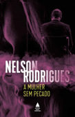 A mulher sem pecado - Nelson Rodrigues