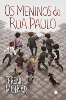 Os meninos da rua Paulo by Ferenc Molnár
