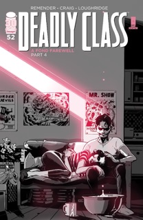 Deadly Class #52 by Rick Remender & Wes Craig