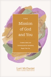 The Mission of God and You - Thom S. Rainer