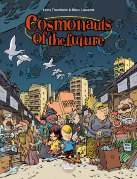 Read: Cosmonauts of the Future - Volume Book 1