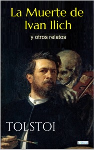 La Muerte de Ivan Ilich