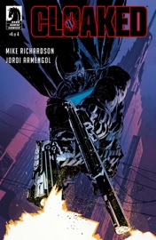 Cloaked #4 - Mike Richardson & Jordi Armengol