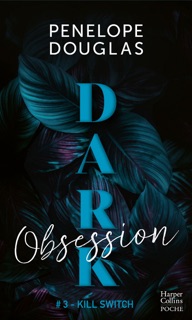 Dark Obsession by Penelope Douglas