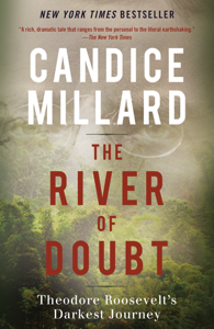 The River of Doubt - Candice Millard Cover Art