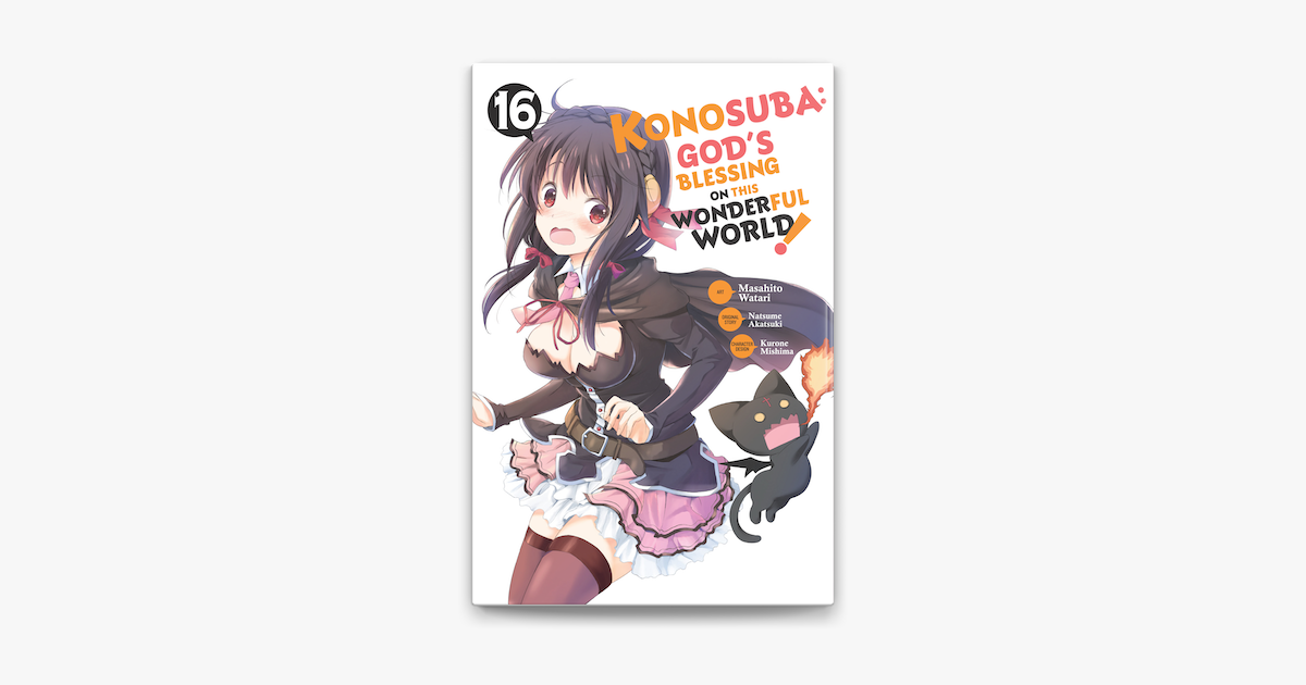 Konosuba: God's Blessing on This Wonderful World!, Vol. 16 (manga)