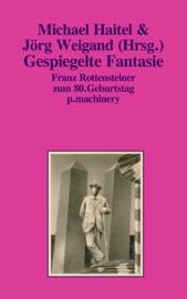 GESPIEGELTE FANTASIE - Jörg Weigand & Michael Haitel