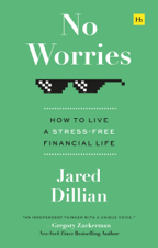 No Worries - Jared Dillian Cover Art