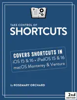 Take Control of Shortcuts, Second Edition