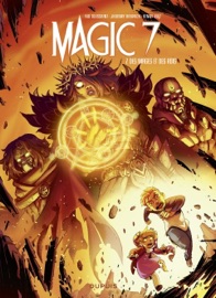 Magic 7 - Tome 7 - Des mages et des rois - Kenny Ruiz & Kid Toussaint