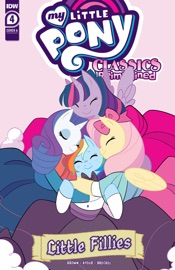 My Little Pony: Classics Reimagined—Little Fillies #4 - Megan Brown & Jenna Ayoub